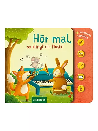 ARS EDITION VERLAG | Soundbuch - Ascolta, ecco come suona la musica! | 